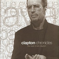 Eric Clapton: Clapton Chronicles - The Best Of ..