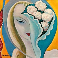 Derek and the Dominos: Layla And Other Assorted Love Songs
