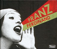 Franz Ferdinand: You Could Have It So Much Better