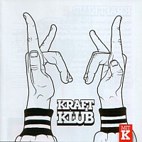 Kraftklub: Mit K