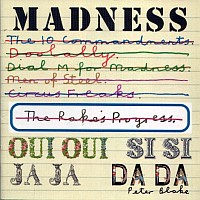 Madness: Oui Oui Si Si Ja Ja Da Da