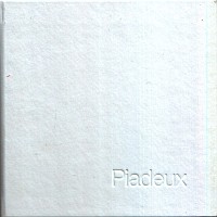 Piadeux: Piadeux