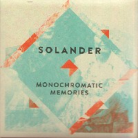 Solander: Monochromatic Memories