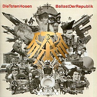 Die Toten Hosen: Ballast der Republik